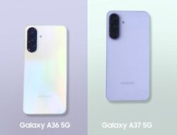 Mau Upgrade HP Samsung? Ini Perbedaan Galaxy A37 5G dan Galaxy A36 5G yang Wajib Tahu