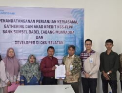 Dorong Penyerapan KPR FLPP dan KSG, BSB Muaradua Perkuat Sinergi Bersama Pengembang OKU Selatan
