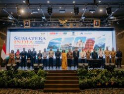 Dorong Konektivitas dan Ekonomi Kreatif, Konsulat Jenderal India di Medan Gelar Forum Pariwisata Sumatera–India